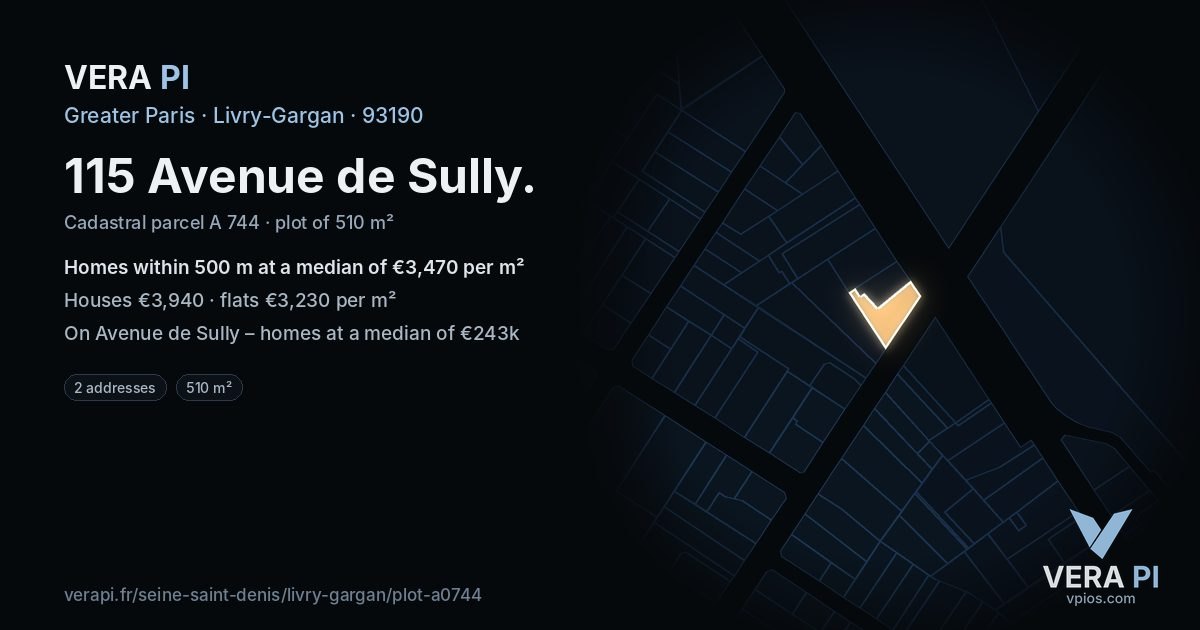 115 Avenue de Sully, Livry-Gargan at night – the plot lit, the parcels around coloured by the prices near them