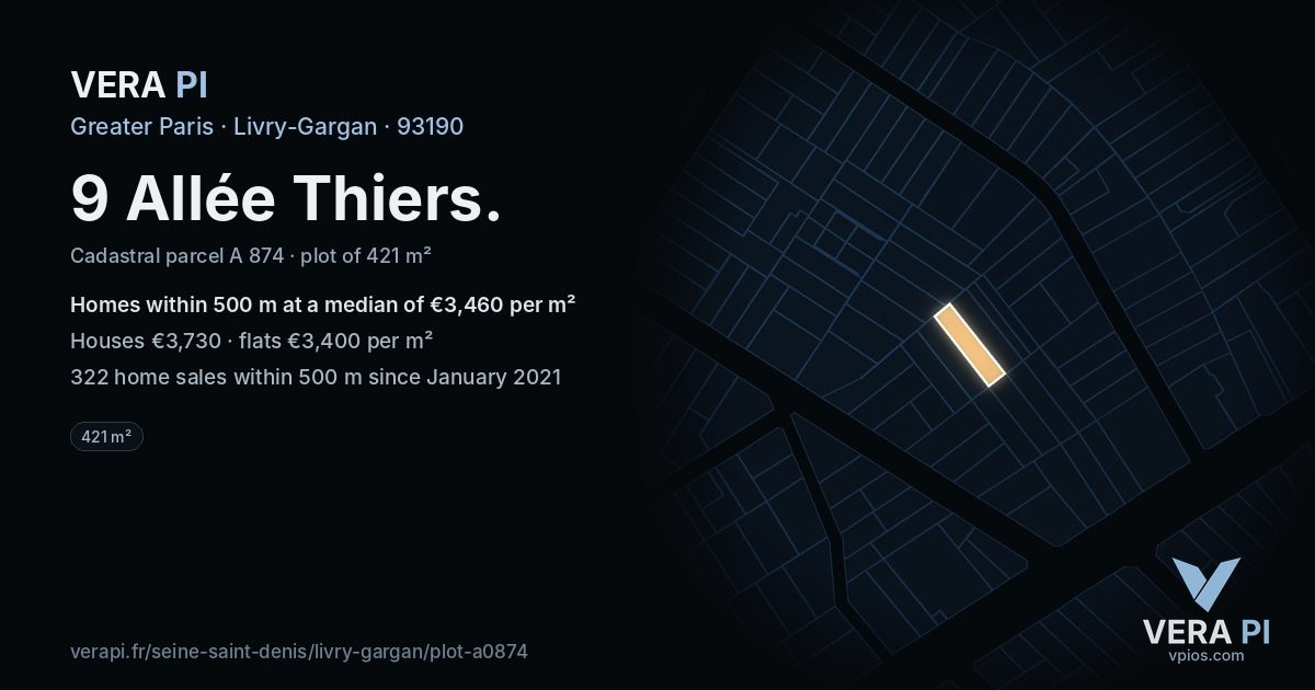 9 Allée Thiers, Livry-Gargan at night – the plot lit, the parcels around coloured by the prices near them