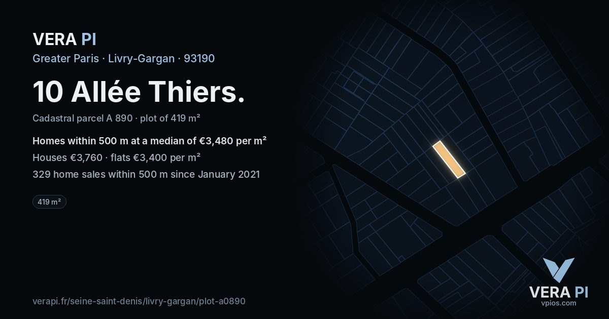 10 Allée Thiers, Livry-Gargan at night – the plot lit, the parcels around coloured by the prices near them