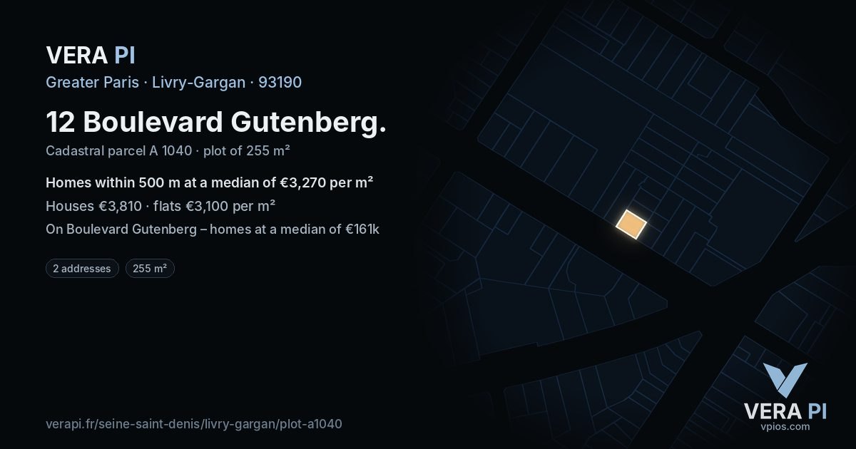 12 Boulevard Gutenberg, Livry-Gargan at night – the plot lit, the parcels around coloured by the prices near them