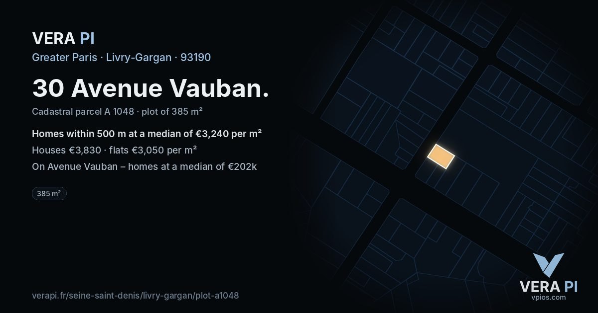 30 Avenue Vauban, Livry-Gargan at night – the plot lit, the parcels around coloured by the prices near them