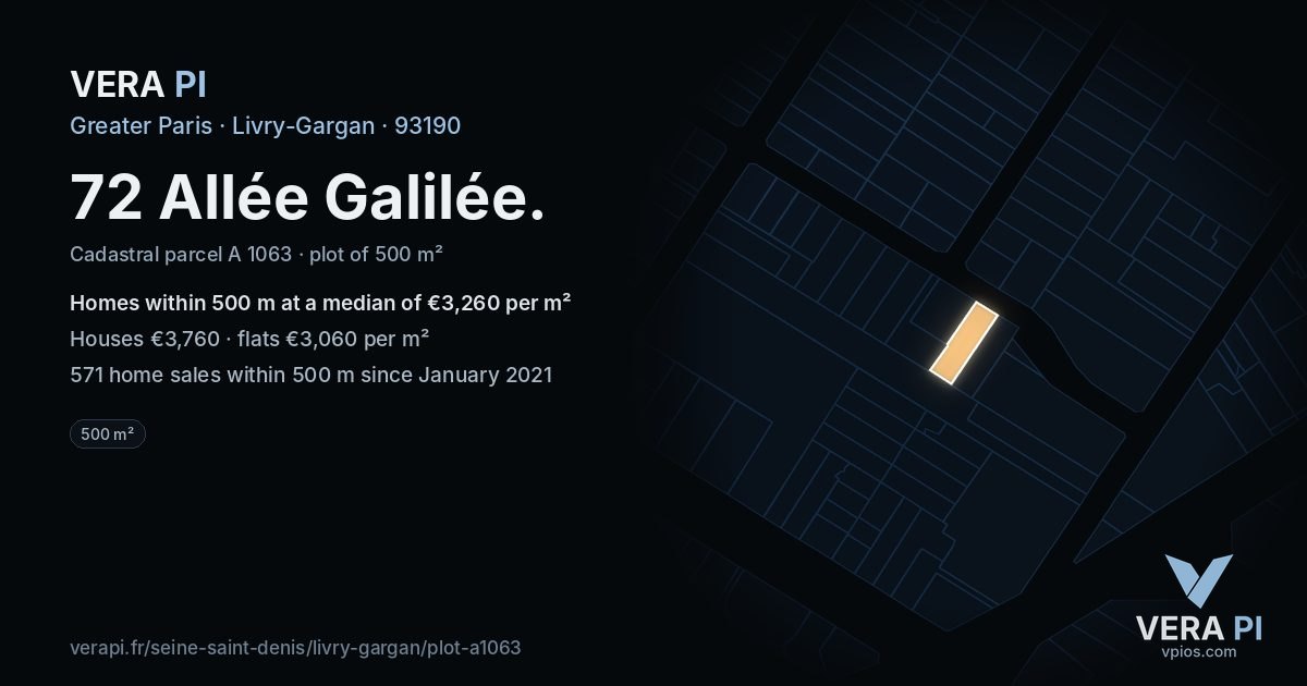 72 Allée Galilée, Livry-Gargan at night – the plot lit, the parcels around coloured by the prices near them