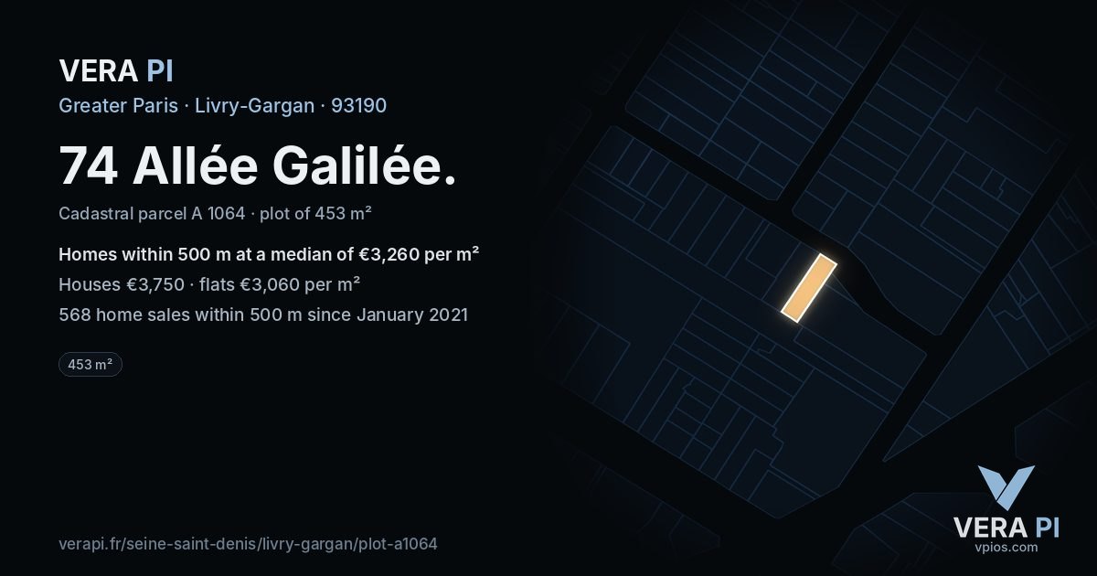 74 Allée Galilée, Livry-Gargan at night – the plot lit, the parcels around coloured by the prices near them