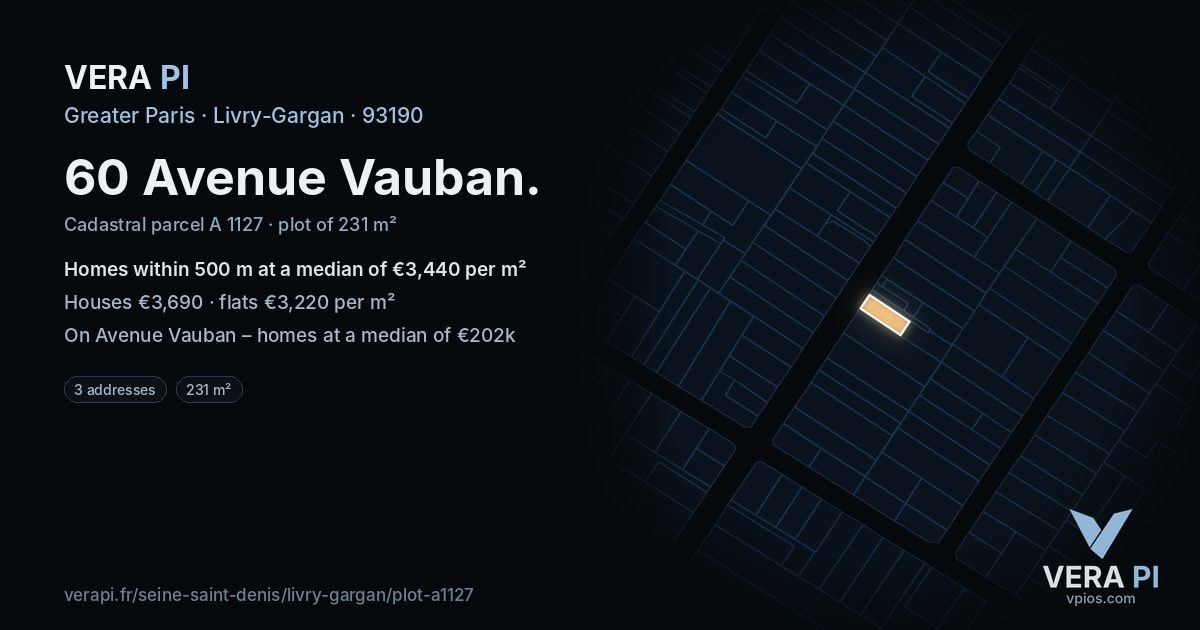60 Avenue Vauban, Livry-Gargan at night – the plot lit, the parcels around coloured by the prices near them