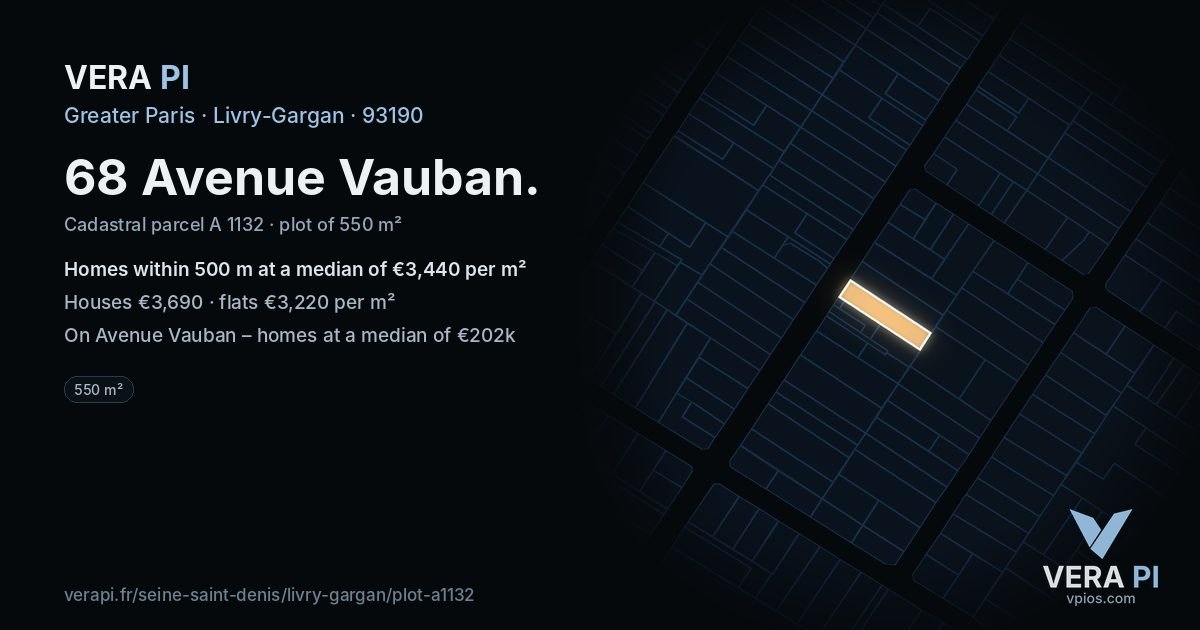 68 Avenue Vauban, Livry-Gargan at night – the plot lit, the parcels around coloured by the prices near them