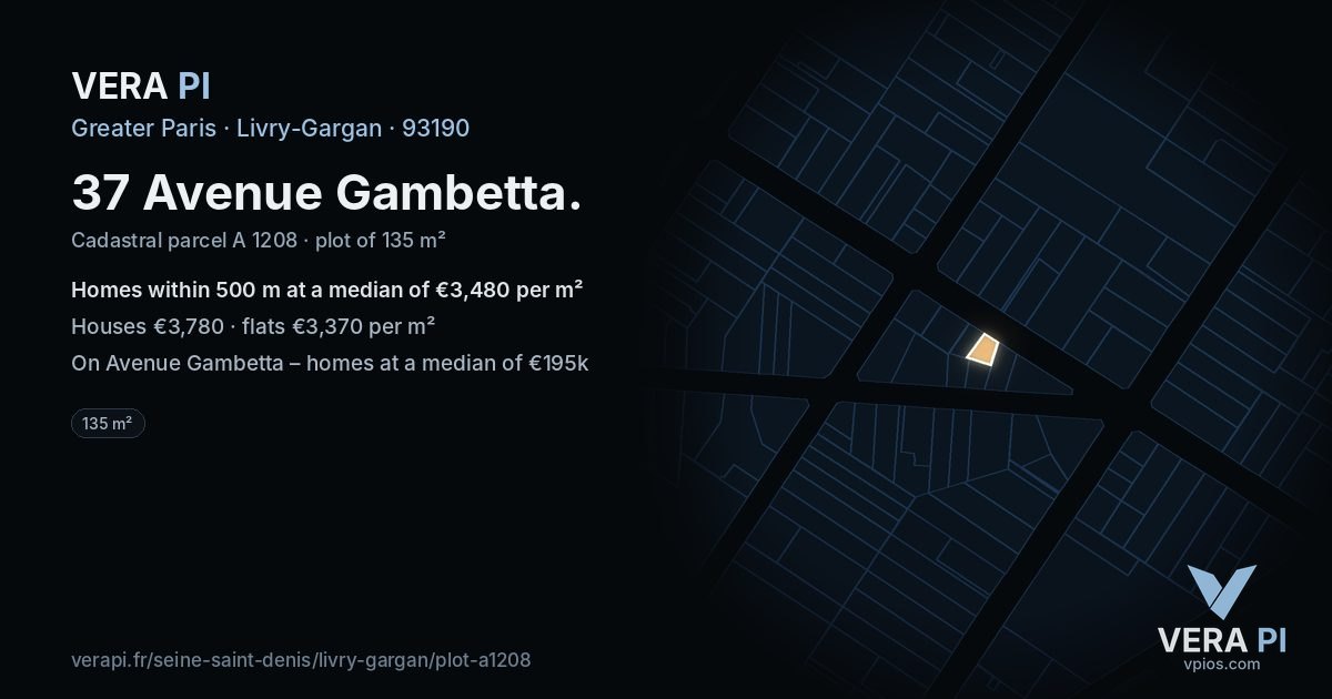 37 Avenue Gambetta, Livry-Gargan at night – the plot lit, the parcels around coloured by the prices near them