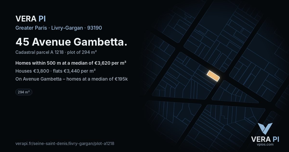 45 Avenue Gambetta, Livry-Gargan at night – the plot lit, the parcels around coloured by the prices near them