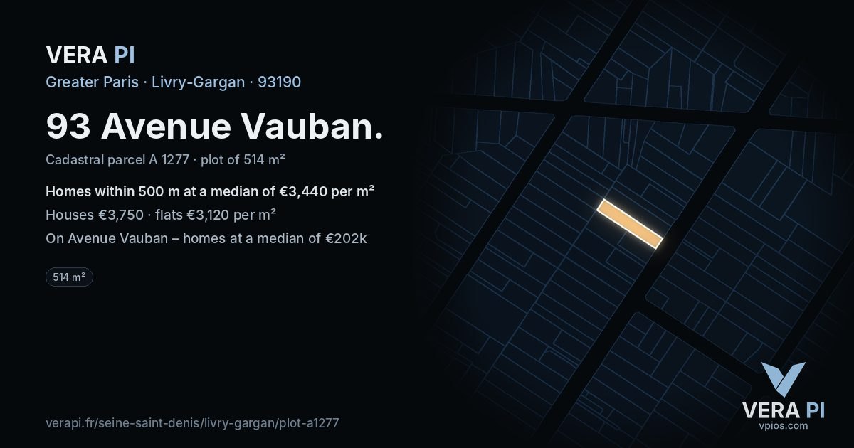 93 Avenue Vauban, Livry-Gargan at night – the plot lit, the parcels around coloured by the prices near them