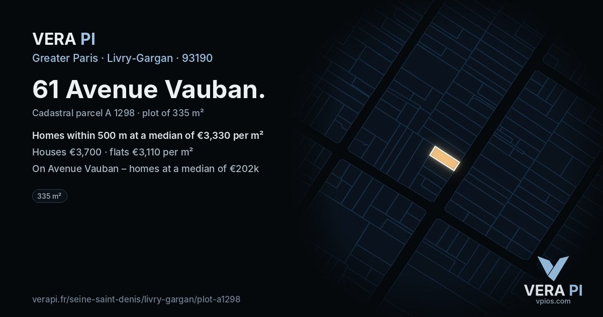 61 Avenue Vauban, Livry-Gargan at night – the plot lit, the parcels around coloured by the prices near them