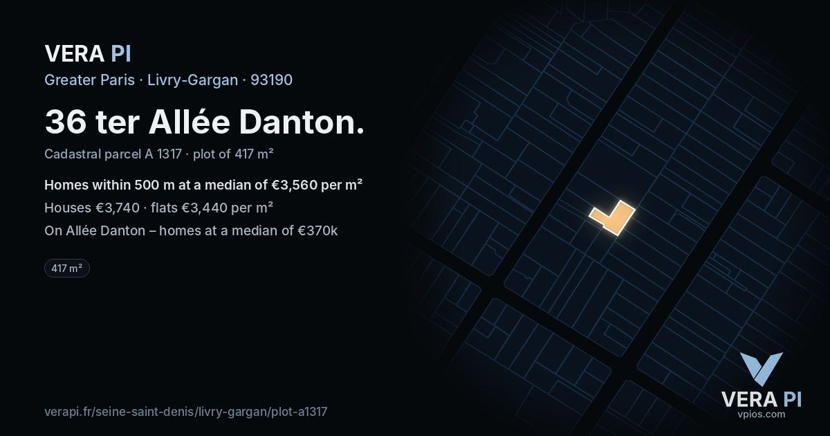36 ter Allée Danton, Livry-Gargan at night – the plot lit, the parcels around coloured by the prices near them