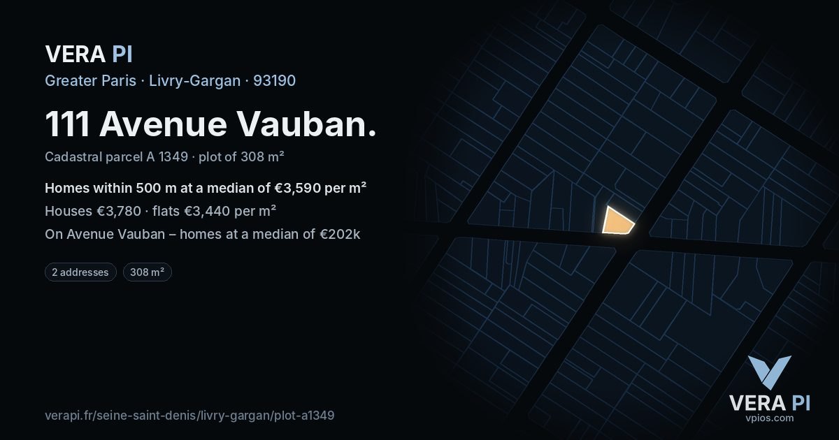 111 Avenue Vauban, Livry-Gargan at night – the plot lit, the parcels around coloured by the prices near them
