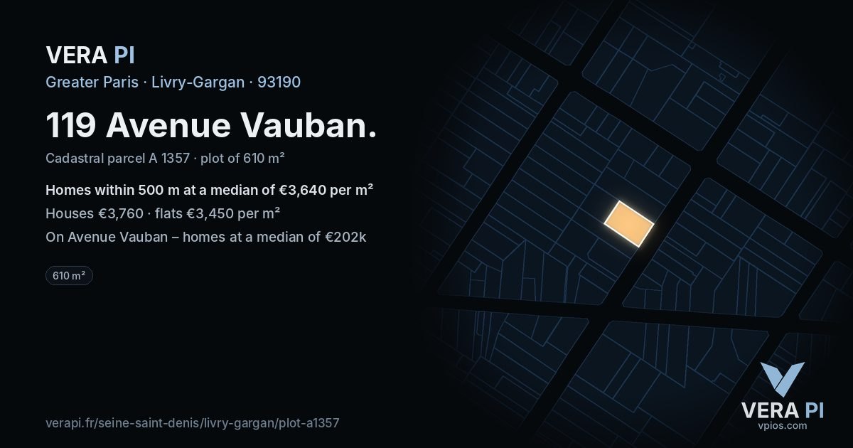 119 Avenue Vauban, Livry-Gargan at night – the plot lit, the parcels around coloured by the prices near them