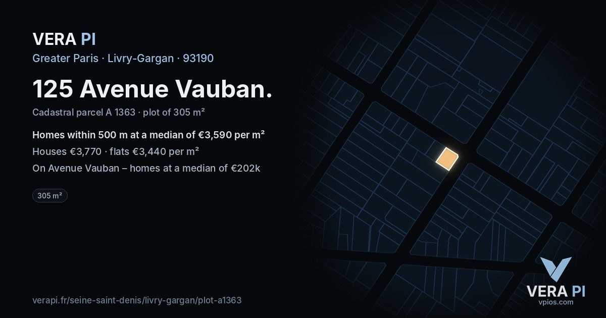 125 Avenue Vauban, Livry-Gargan at night – the plot lit, the parcels around coloured by the prices near them