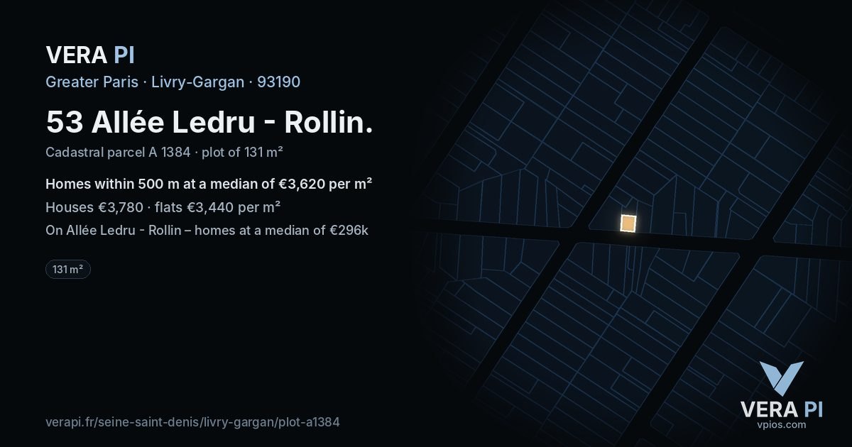53 Allée Ledru - Rollin, Livry-Gargan at night – the plot lit, the parcels around coloured by the prices near them