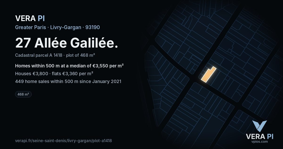 27 Allée Galilée, Livry-Gargan at night – the plot lit, the parcels around coloured by the prices near them