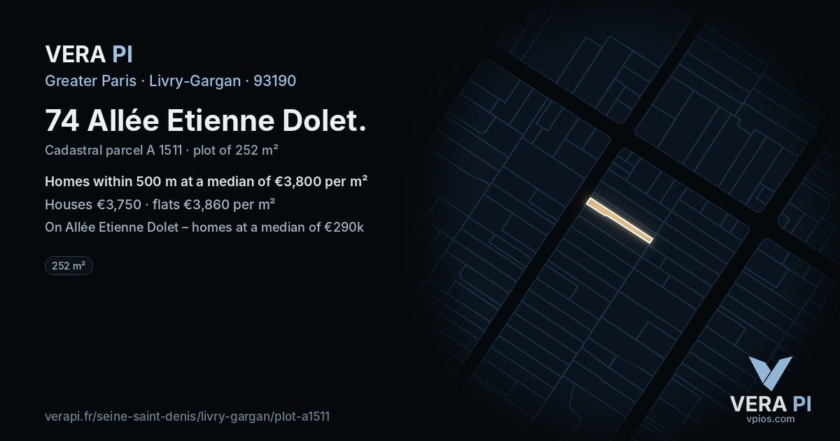 74 Allée Etienne Dolet, Livry-Gargan at night – the plot lit, the parcels around coloured by the prices near them