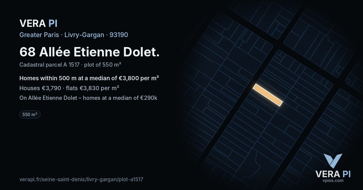 68 Allée Etienne Dolet, Livry-Gargan at night – the plot lit, the parcels around coloured by the prices near them