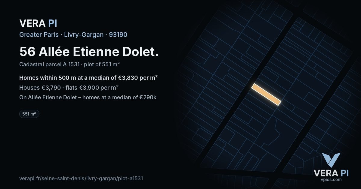 56 Allée Etienne Dolet, Livry-Gargan at night – the plot lit, the parcels around coloured by the prices near them