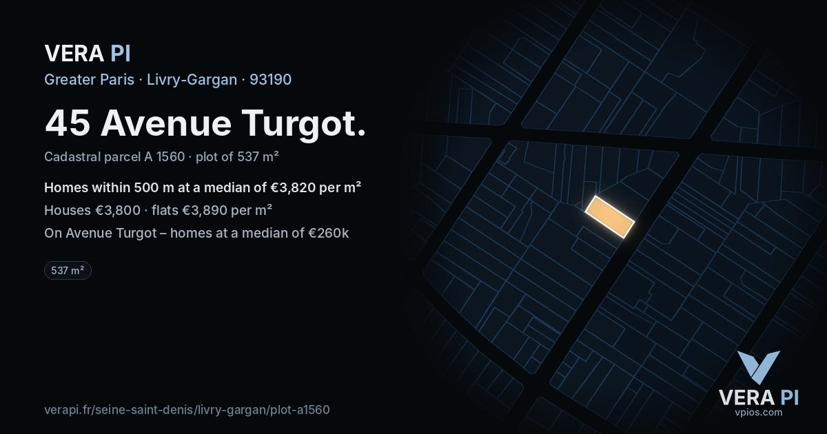 45 Avenue Turgot, Livry-Gargan at night – the plot lit, the parcels around coloured by the prices near them
