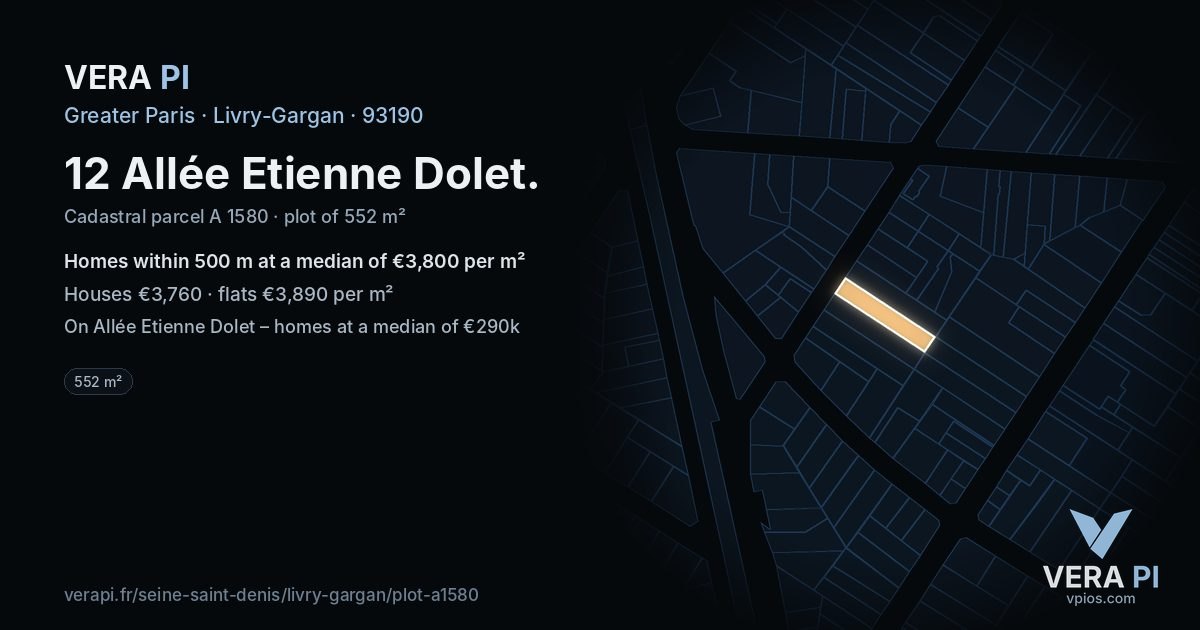 12 Allée Etienne Dolet, Livry-Gargan at night – the plot lit, the parcels around coloured by the prices near them