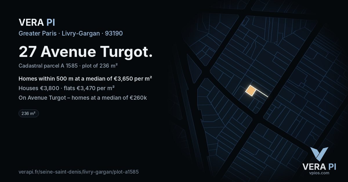 27 Avenue Turgot, Livry-Gargan at night – the plot lit, the parcels around coloured by the prices near them