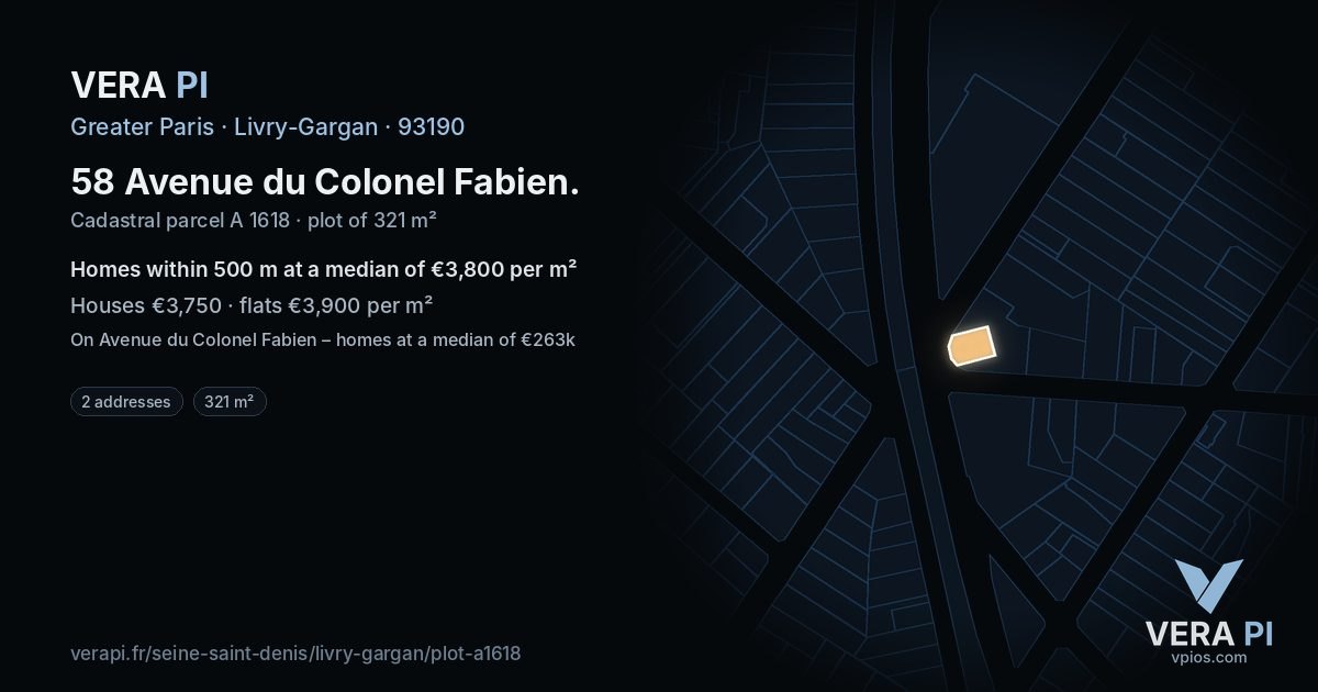 58 Avenue du Colonel Fabien, Livry-Gargan at night – the plot lit, the parcels around coloured by the prices near them