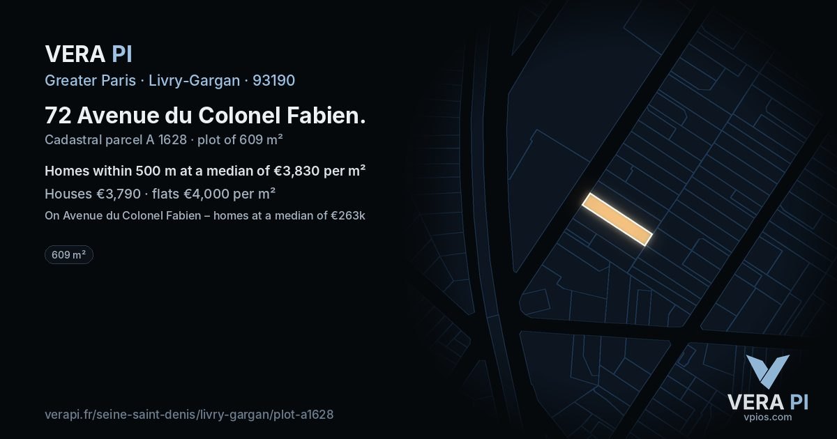 72 Avenue du Colonel Fabien, Livry-Gargan at night – the plot lit, the parcels around coloured by the prices near them