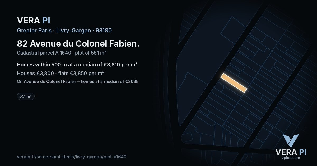 82 Avenue du Colonel Fabien, Livry-Gargan at night – the plot lit, the parcels around coloured by the prices near them
