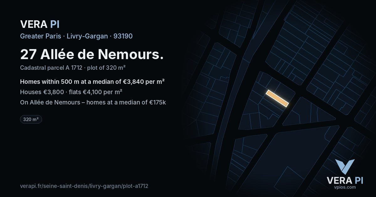 27 Allée de Nemours, Livry-Gargan at night – the plot lit, the parcels around coloured by the prices near them