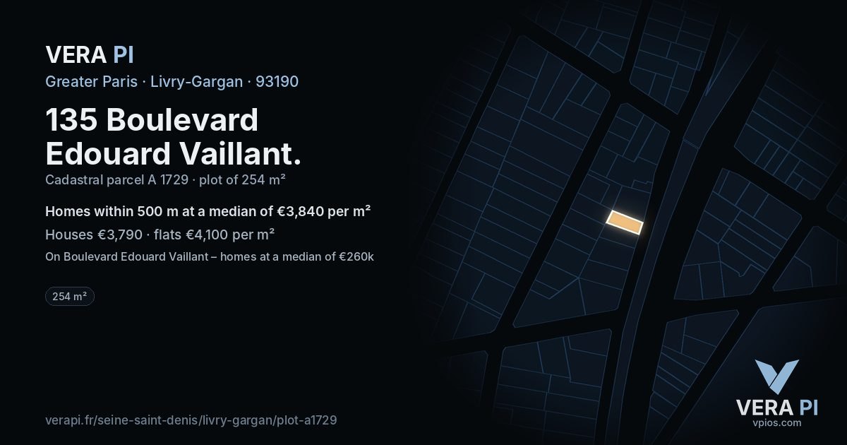 135 Boulevard Edouard Vaillant, Livry-Gargan at night – the plot lit, the parcels around coloured by the prices near them