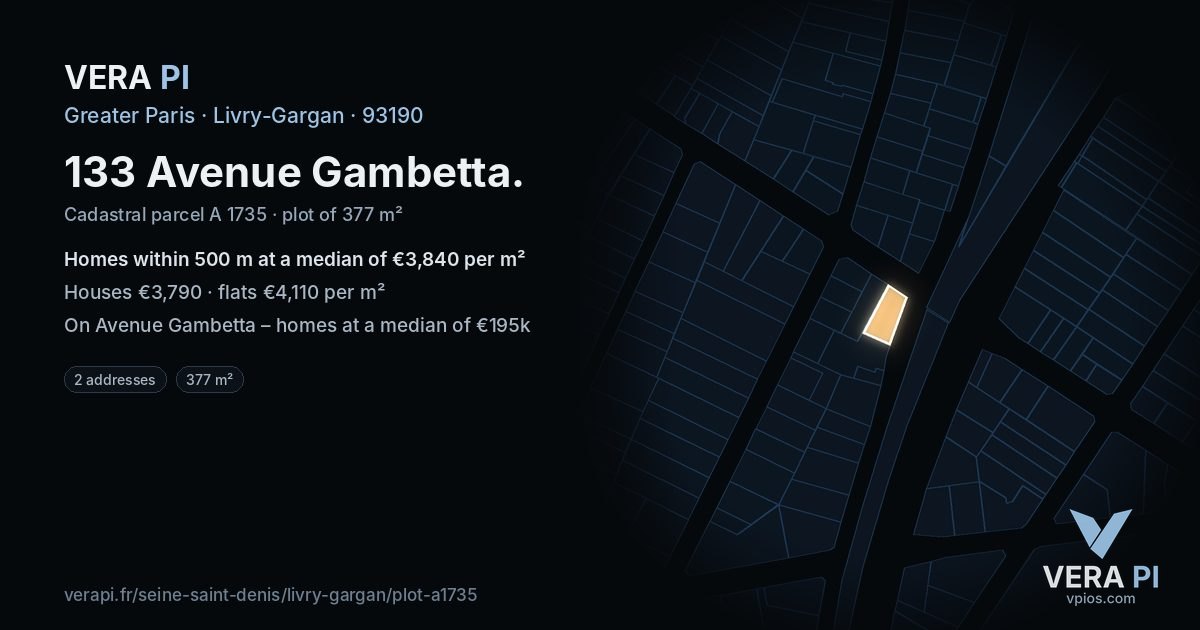 133 Avenue Gambetta, Livry-Gargan at night – the plot lit, the parcels around coloured by the prices near them