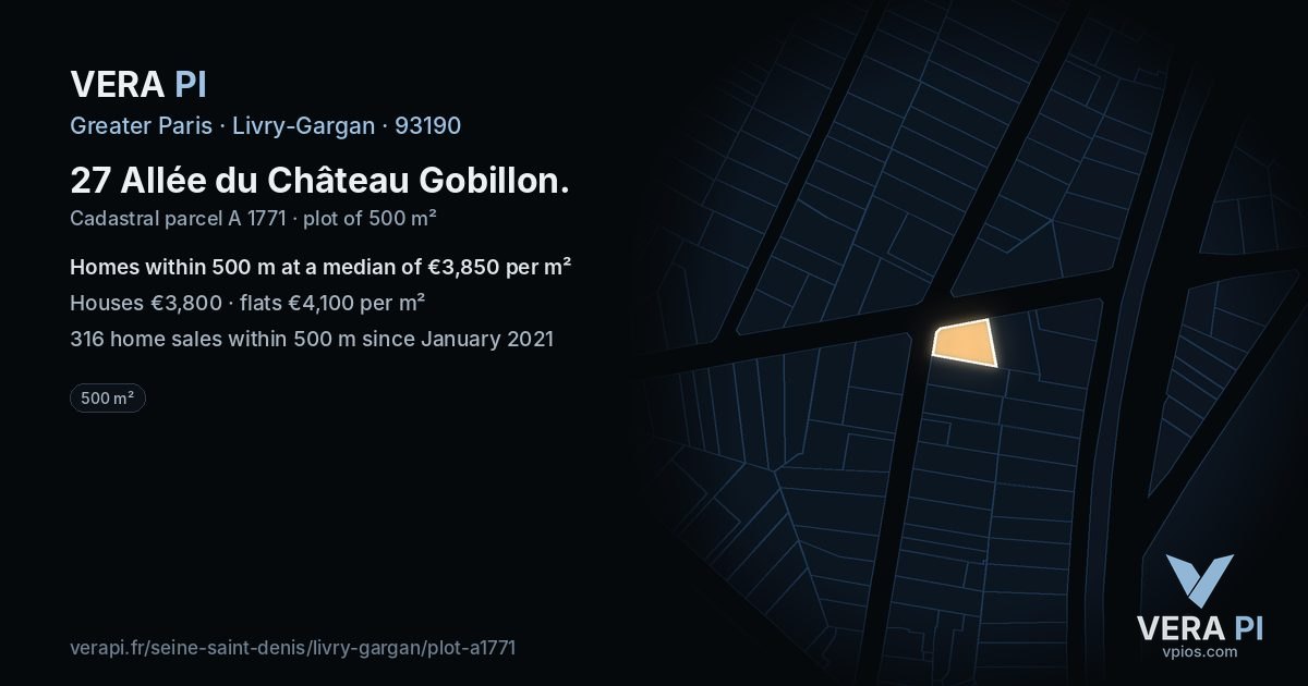 27 Allée du Château Gobillon, Livry-Gargan at night – the plot lit, the parcels around coloured by the prices near them