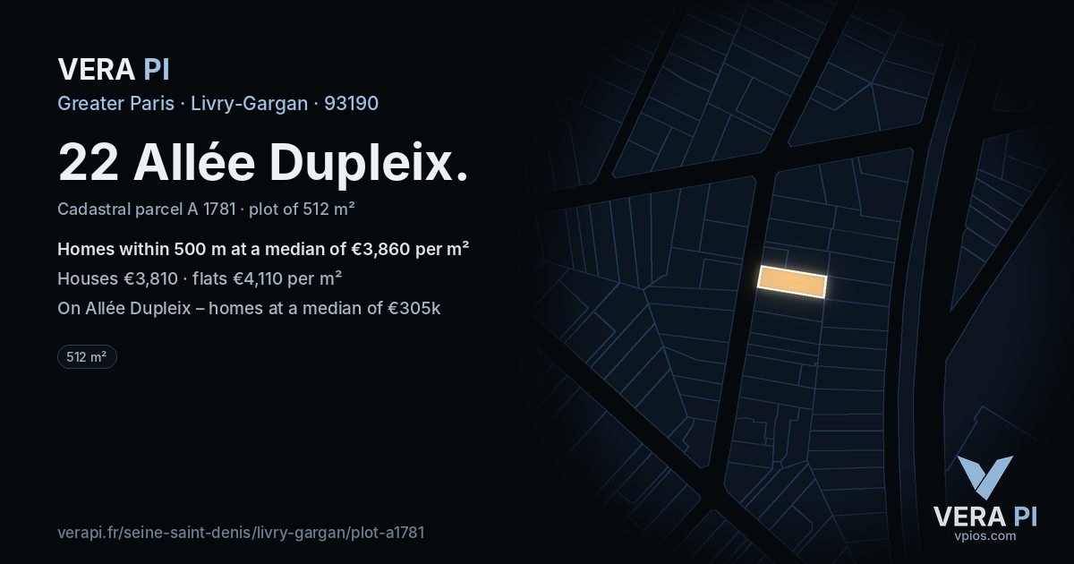 22 Allée Dupleix, Livry-Gargan at night – the plot lit, the parcels around coloured by the prices near them