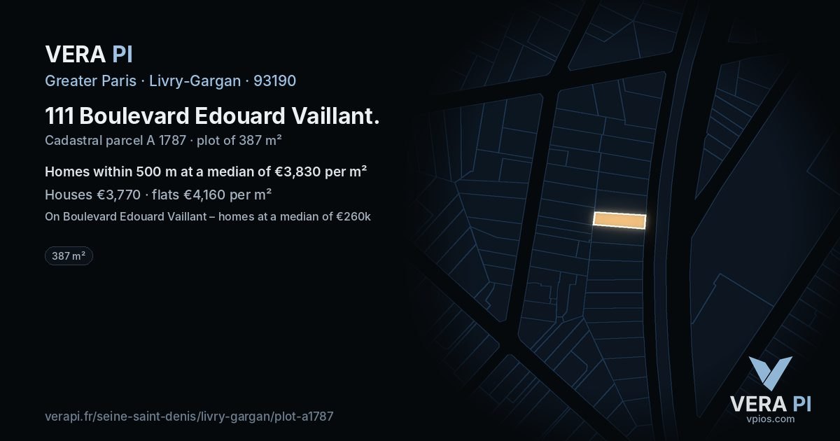 111 Boulevard Edouard Vaillant, Livry-Gargan at night – the plot lit, the parcels around coloured by the prices near them