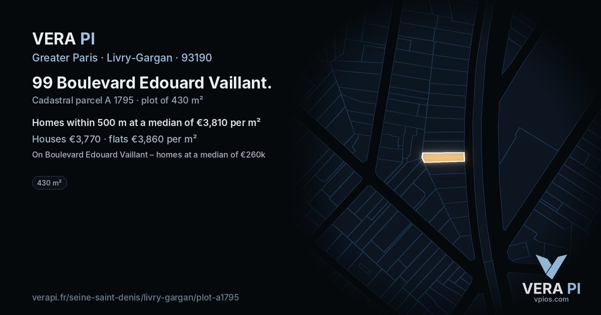 99 Boulevard Edouard Vaillant, Livry-Gargan at night – the plot lit, the parcels around coloured by the prices near them
