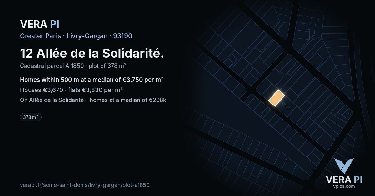 12 Allée de la Solidarité, Livry-Gargan at night – the plot lit, the parcels around coloured by the prices near them