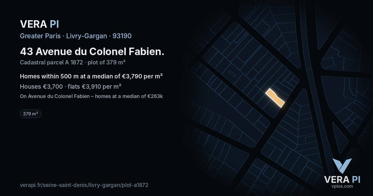 43 Avenue du Colonel Fabien, Livry-Gargan at night – the plot lit, the parcels around coloured by the prices near them