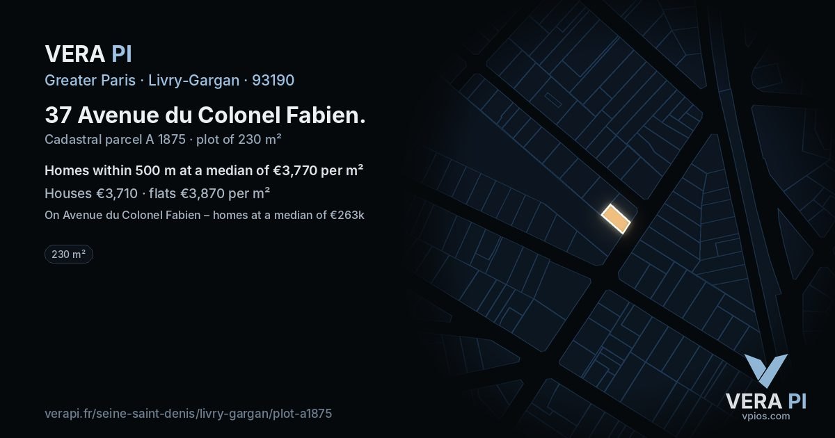 37 Avenue du Colonel Fabien, Livry-Gargan at night – the plot lit, the parcels around coloured by the prices near them