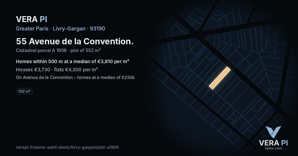 55 Avenue de la Convention, Livry-Gargan at night – the plot lit, the parcels around coloured by the prices near them