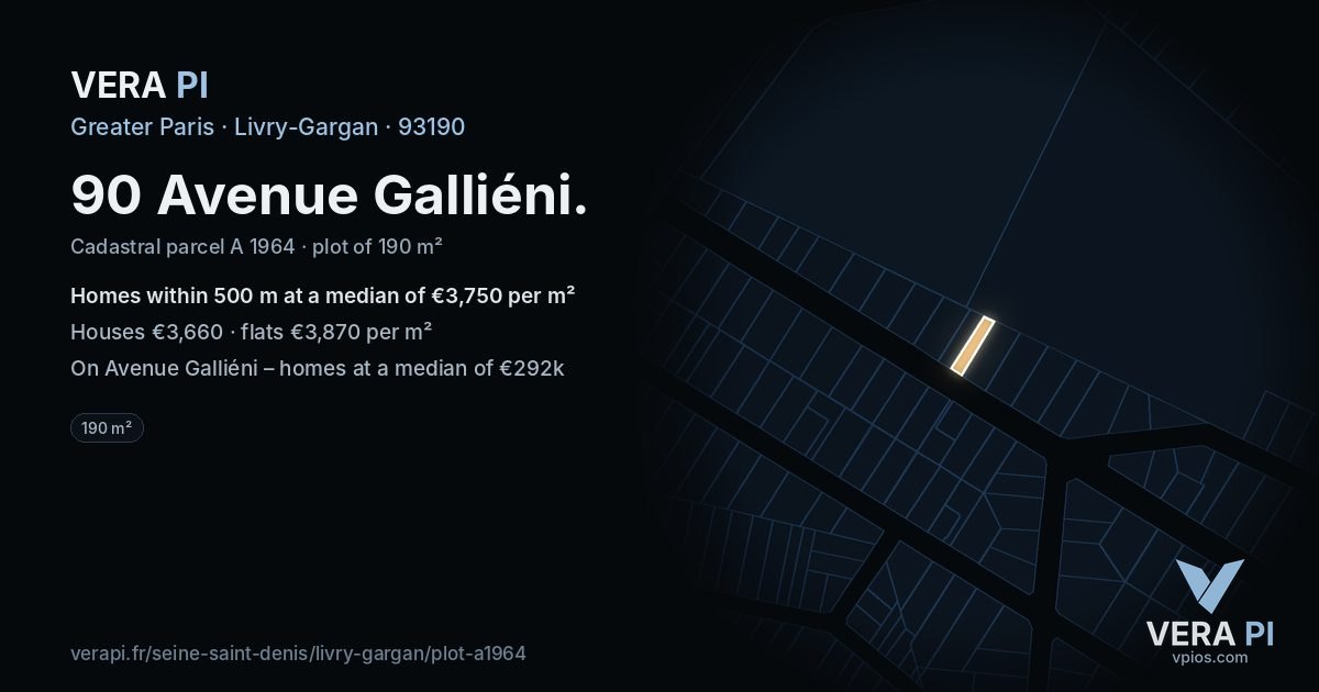 90 Avenue Galliéni, Livry-Gargan at night – the plot lit, the parcels around coloured by the prices near them
