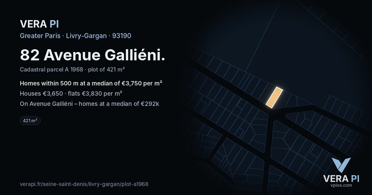 82 Avenue Galliéni, Livry-Gargan at night – the plot lit, the parcels around coloured by the prices near them