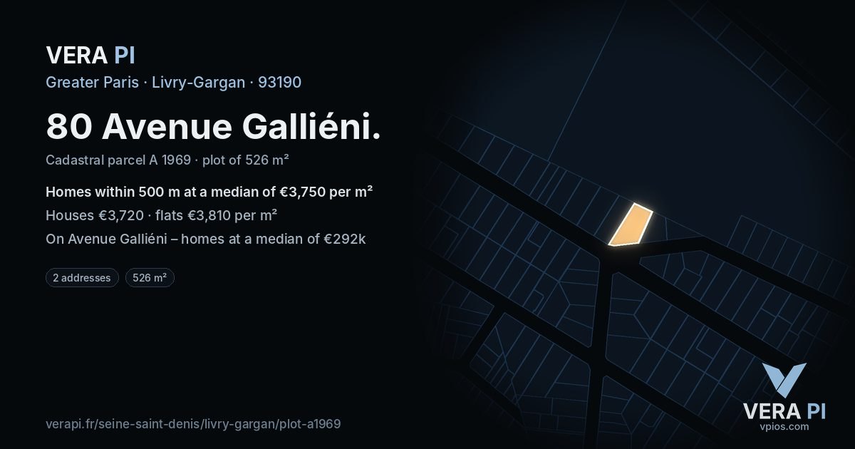 80 Avenue Galliéni, Livry-Gargan at night – the plot lit, the parcels around coloured by the prices near them