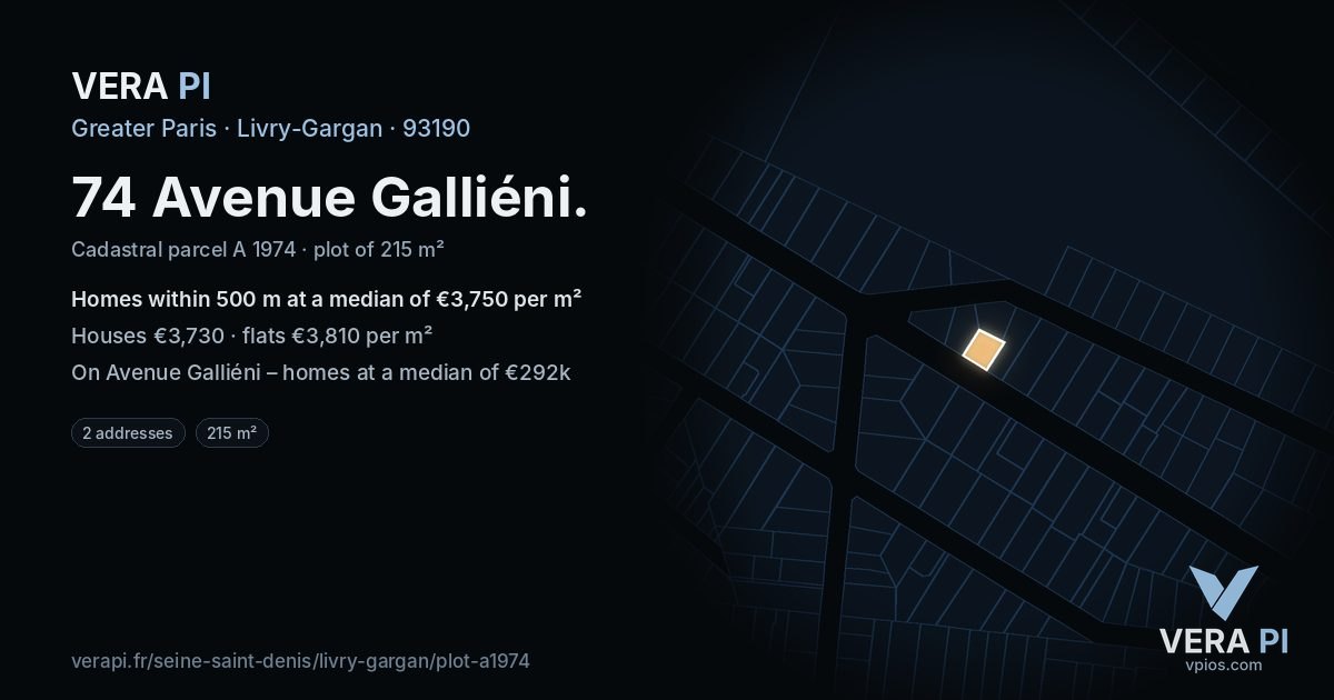 74 Avenue Galliéni, Livry-Gargan at night – the plot lit, the parcels around coloured by the prices near them
