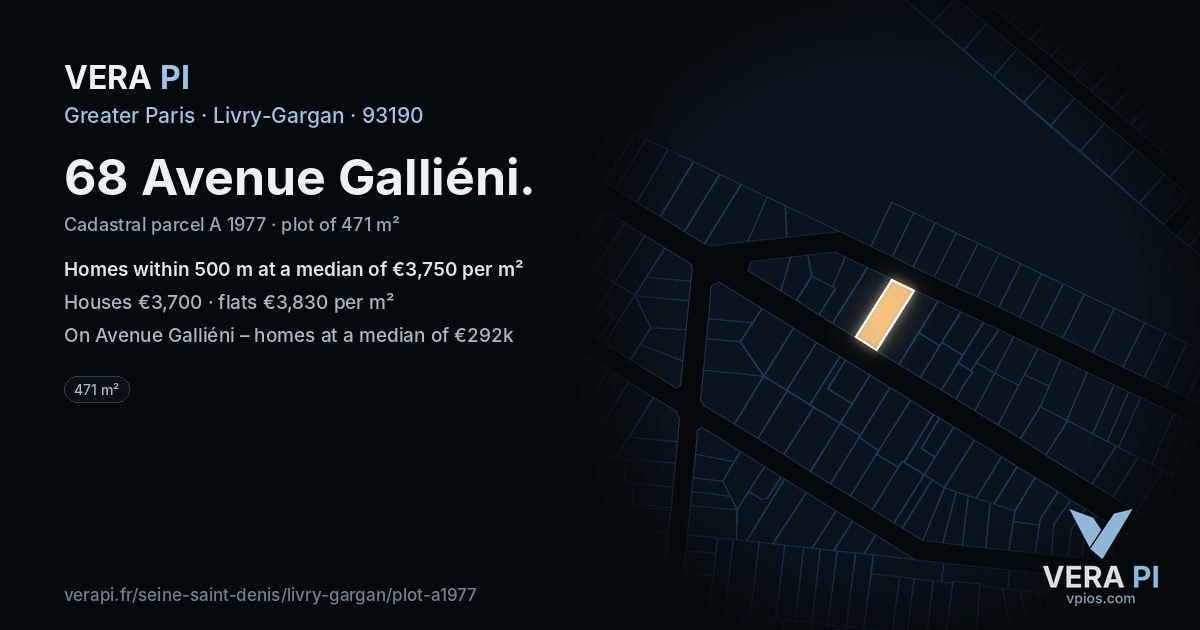 68 Avenue Galliéni, Livry-Gargan at night – the plot lit, the parcels around coloured by the prices near them
