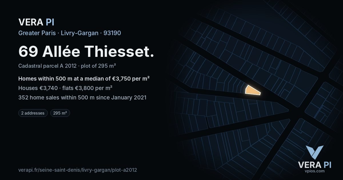 69 Allée Thiesset, Livry-Gargan at night – the plot lit, the parcels around coloured by the prices near them