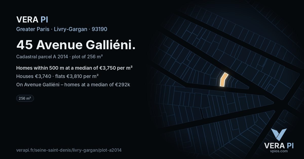 45 Avenue Galliéni, Livry-Gargan at night – the plot lit, the parcels around coloured by the prices near them