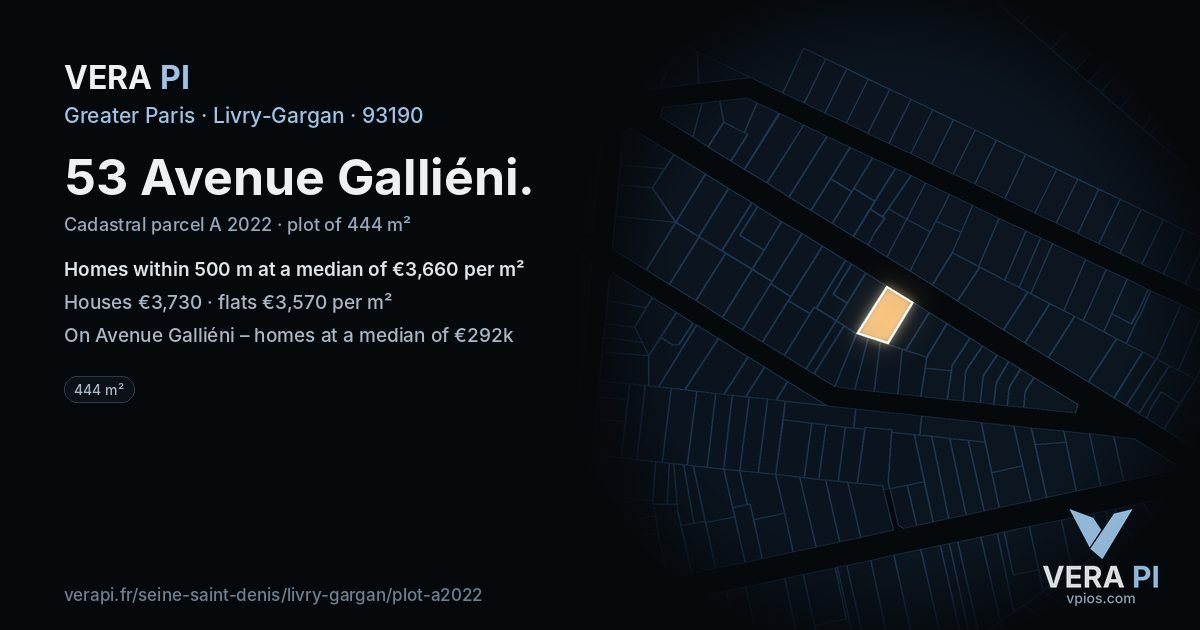 53 Avenue Galliéni, Livry-Gargan at night – the plot lit, the parcels around coloured by the prices near them