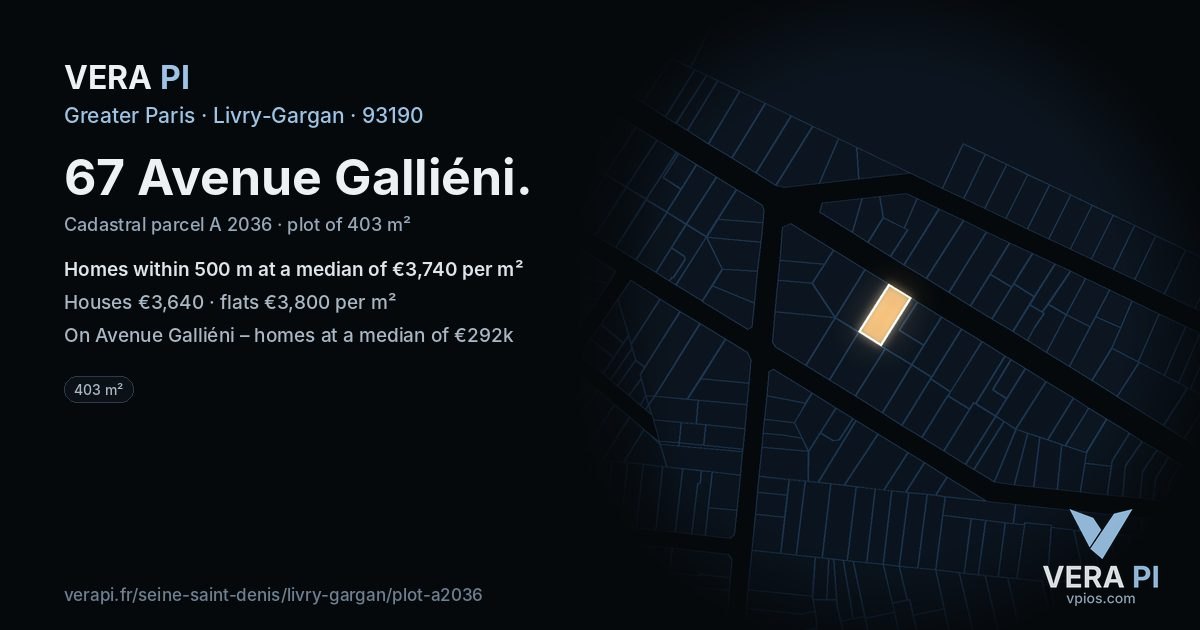 67 Avenue Galliéni, Livry-Gargan at night – the plot lit, the parcels around coloured by the prices near them