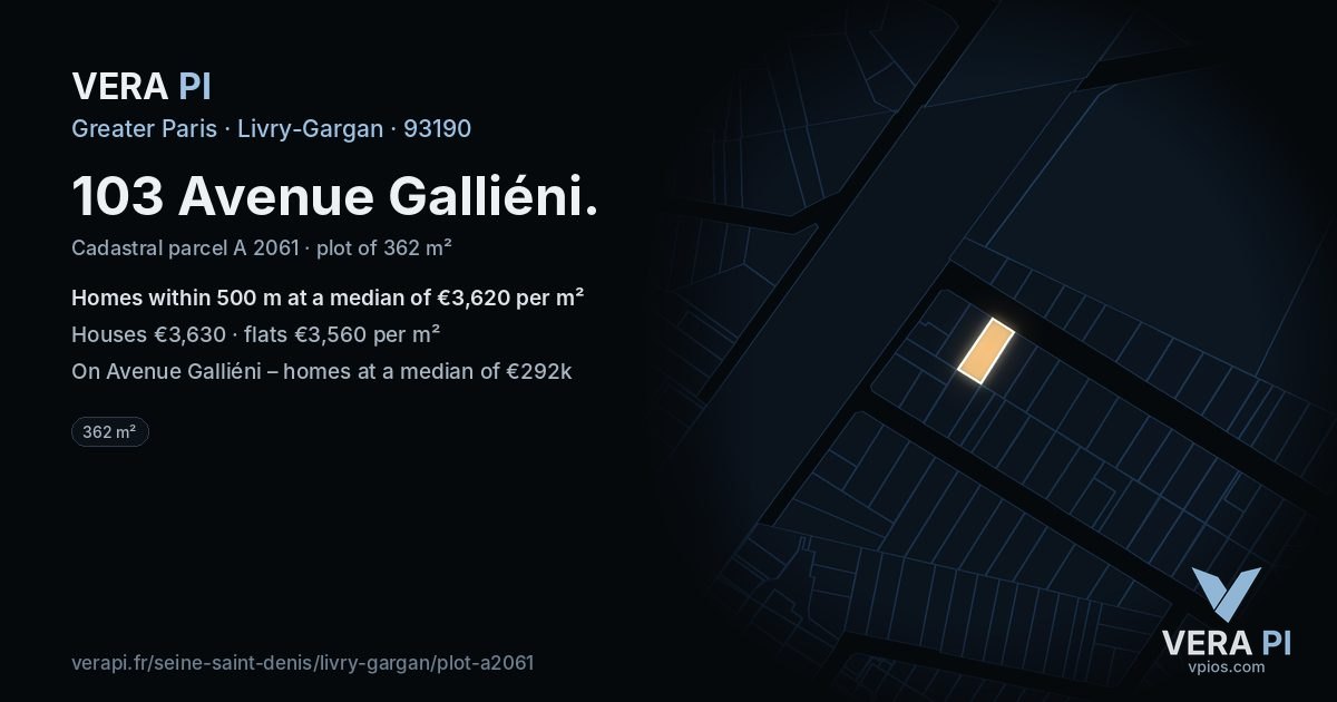 103 Avenue Galliéni, Livry-Gargan at night – the plot lit, the parcels around coloured by the prices near them