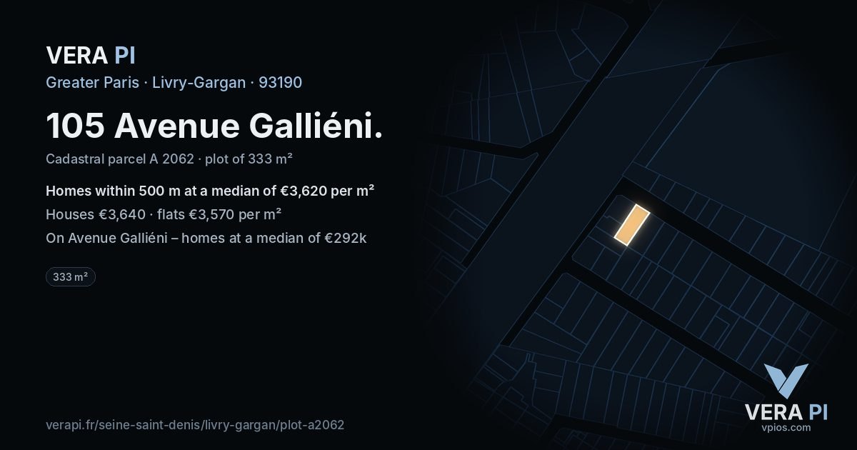 105 Avenue Galliéni, Livry-Gargan at night – the plot lit, the parcels around coloured by the prices near them